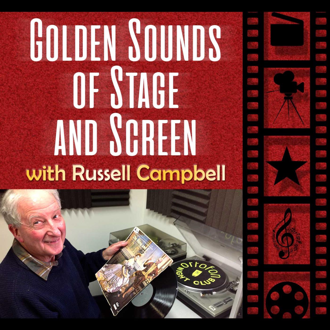 Golden Sounds of Stage and Screen - 18-01-2021 - The King And I, The Desert Song and Singing In The Rain