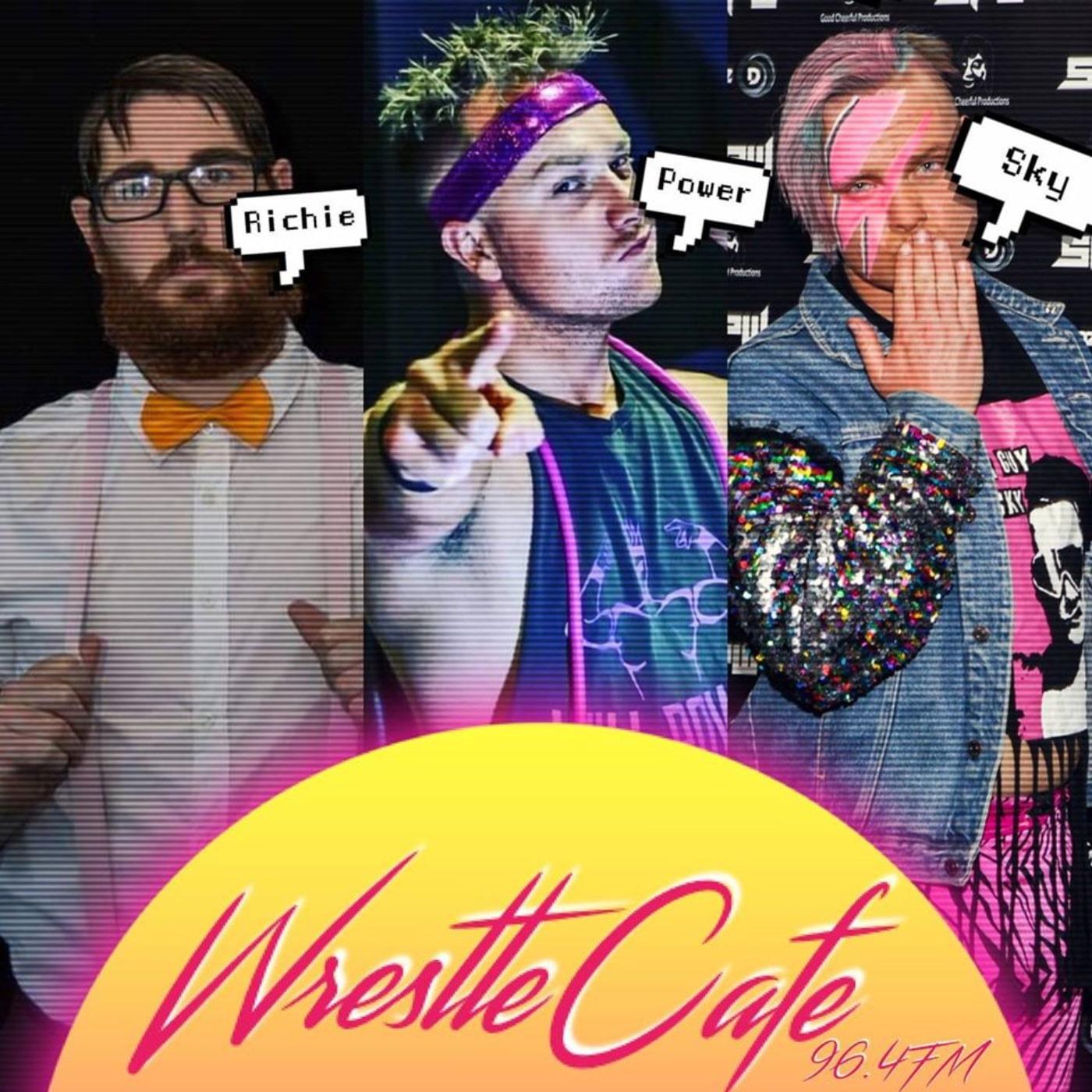 WrestleCafe - Richie, Power, and Sky
